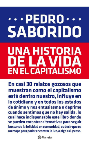 Historia Vida En El Capitalismo - Saborido - Planeta - Libr