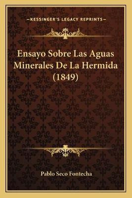 Libro Ensayo Sobre Las Aguas Minerales De La Hermida (184...