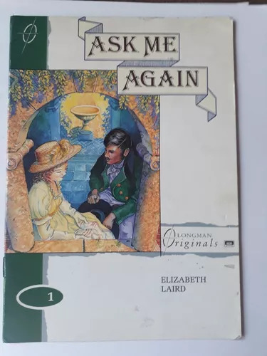 Elizabeth Laird: Ask Me Again