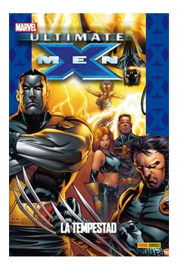 Libro Ultimate X Men 8 La Tempestad De Panini Panini Comics