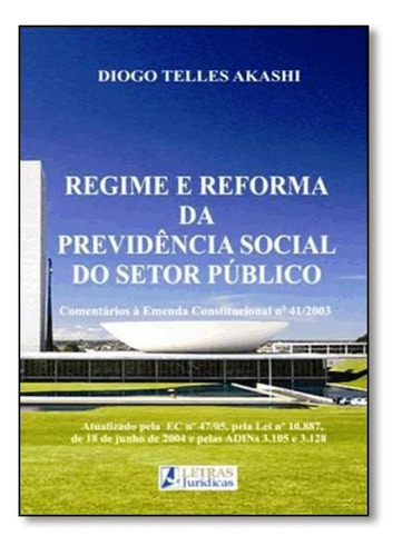 Regime E Reforma Da Previdência Social