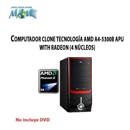 Computador Clone Amd A4-5300b Apu With Radeon (4 Nucleos) 