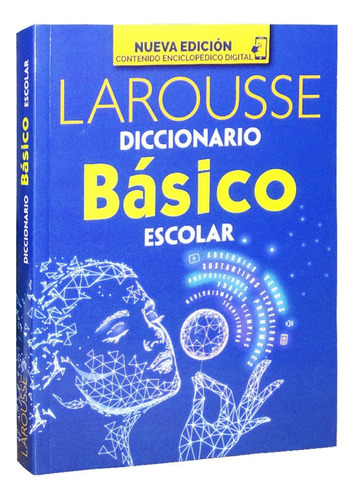 Diccionario Basico Escolar - Larousse