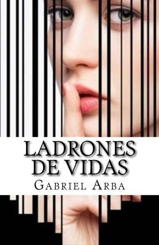 Ladrones De Vidas