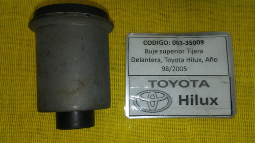 Bujer Tijera Delantera Superior Toyota Hilux 98/2005