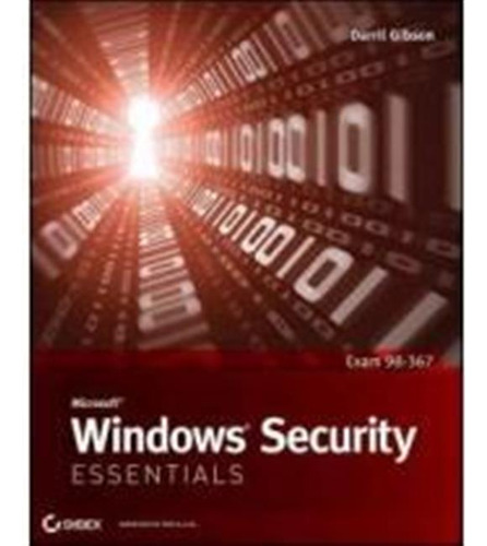 Microsoft Windows Security Essentials (en Inglés) / Gibson, 
