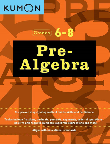 Pre Algebra (kumon Math Workbooks), De Kumon. Editorial Kumon Publishing North America, Tapa Blanda En Inglés, 2016