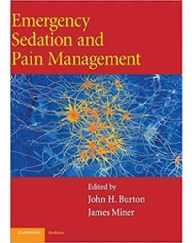 Emergency Sedation And Pain Management 
