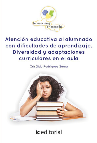 Atención Educativa Al Alumnado Con Dificultades De Aprend...