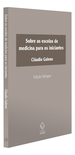 Sobre As Escolas De Medicina Para Os Iniciantes - Edição Bilíngue