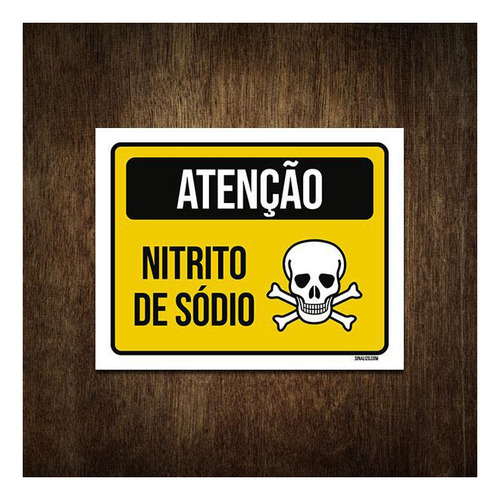 Placa De Sinalização - Atenção Nitrito De Sódio 27x35