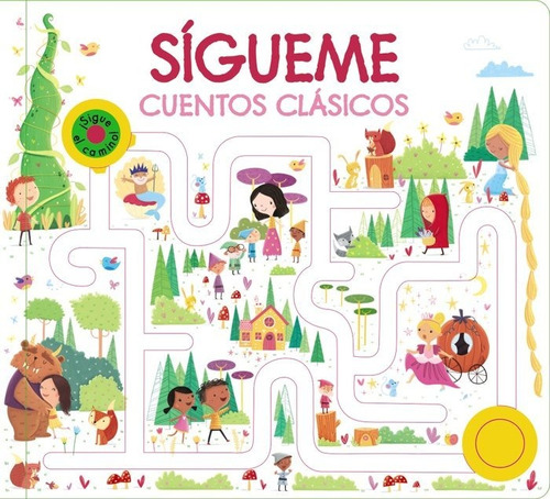 Libro Sigueme Cuentos Clasicos - Aa.vv.