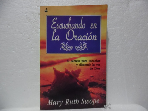 Escuchando En La Oración / Mari Ruth Swope / Cindric 