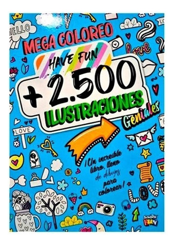 Libro Mega Coloreo Have Fun