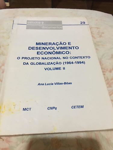 Mineração E Desenvolvimento Econômico