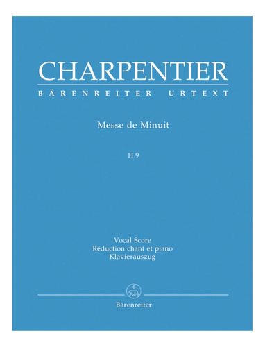 M.a. Charpentier: Messe De Minuit Pour Noel, H 9, Vocal Scor