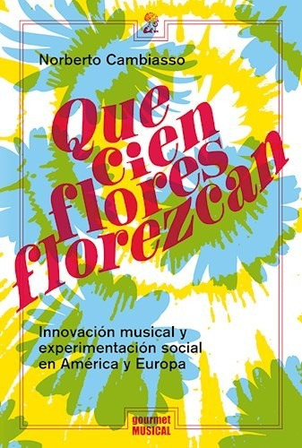 Que Cien Flores Florezcan