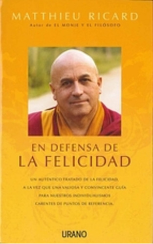 En Defensa De La Felicidad (ne) - Matthieu Ricard