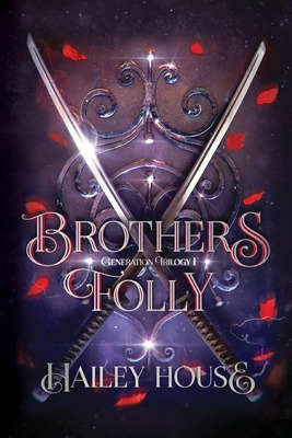 Libro Brother's Folly Generations Trilogy Book I - House,...