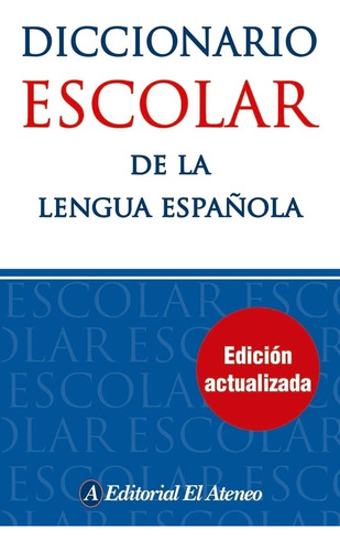Dicc.escolar De La Lengua Española (ed.actualizada)