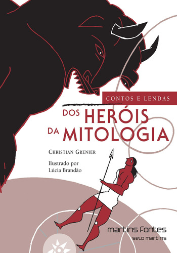 Libro Contos E Lendas Dos Herois Da Mitologia De Grenier Chr