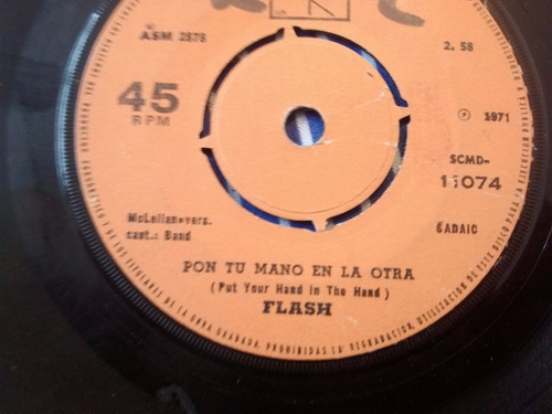 Vinilo Single De Flash - Pon Tu Mano En La Otra ( K20 (Usado)