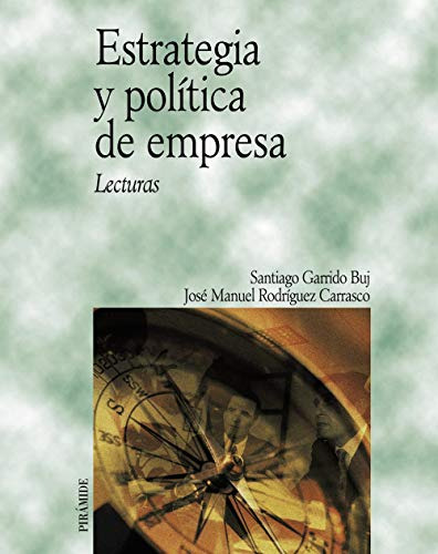 Libro Estrategia Y Política De Empresa De  Garrido Buj Santi