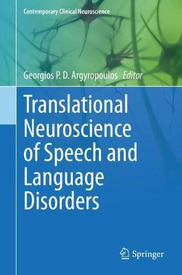 Libro Translational Neuroscience Of Speech And Language D...