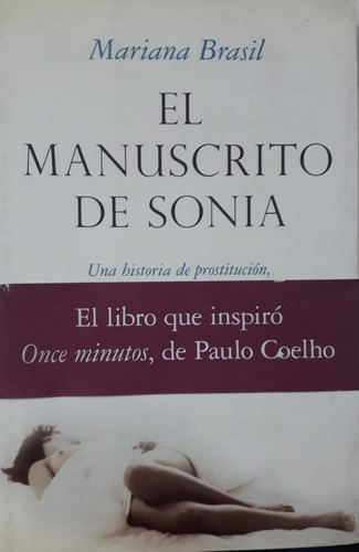 El Manuscrito De Sonia - Mariana Brasil **