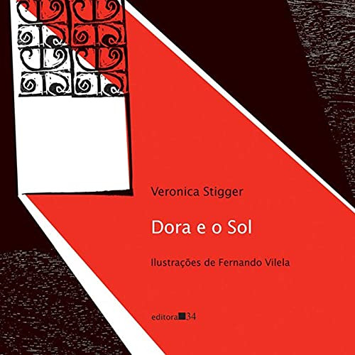 Libro Dora E O Sol De Stigger Veronica Editora 34