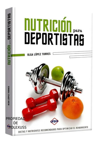 Libro Nutrición Para Deportistas- Dietas