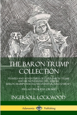 Libro The Baron Trump Collection: Travels And Adventures ...