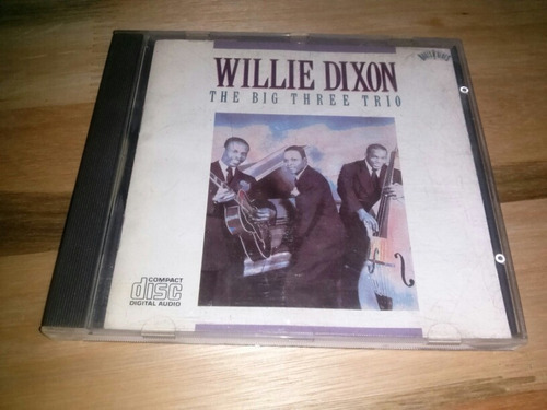 Willie Dixon The Big Three Trio Cd