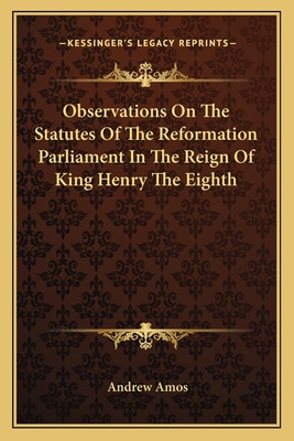 Libro Observations On The Statutes Of The Reformation Par...