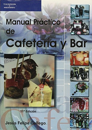 Libro Manual Práctico De Cafetería Y Bar De Jesús Felipe Gal