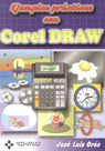 Libro Ejemplos Practicos Con Corel Draw - Oros,j.l