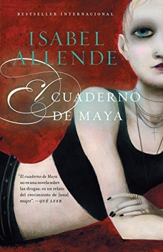 El Cuaderno De Maya Una Novela - Allende, Isabel, de Allende, Isabel. Editorial Vintage Espanol en español