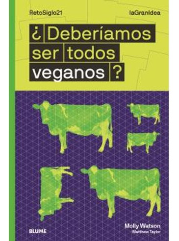 Libro Deberiamos Ser Todos Veganos