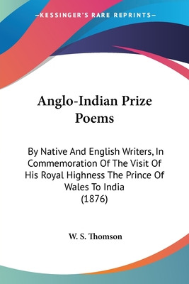 Libro Anglo-indian Prize Poems: By Native And English Wri...