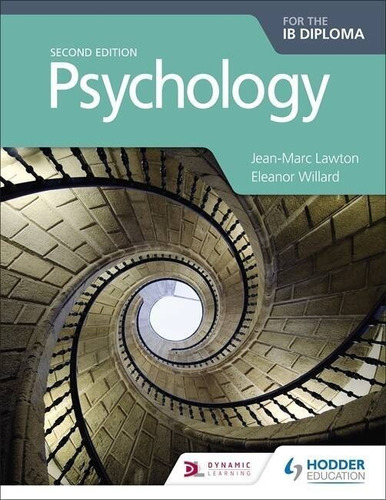 Psychology For The Ib Diploma  **2nd Edition** Kel Ediciones