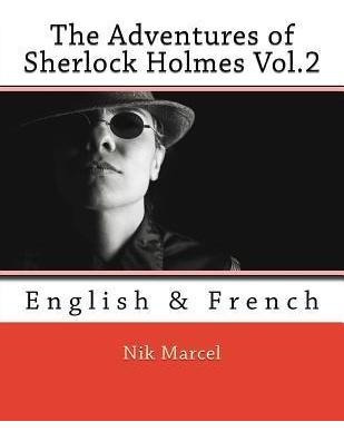 Libro The Adventures Of Sherlock Holmes Vol.2 : English &...