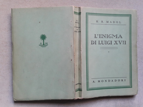 L Enigma Di Luigi Xvii -  El Enigma De Luigi Xvii - Italiano