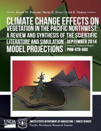 Climate Change Effects On Vegetation In The Pacific North...