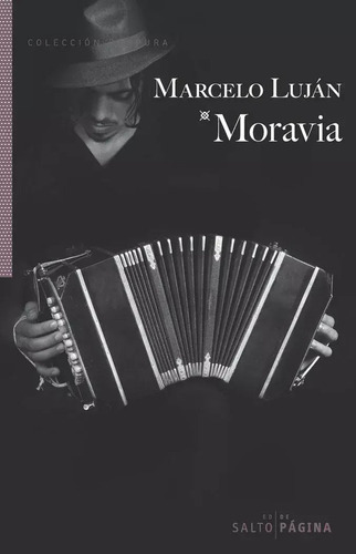 Moravia - Marcelo Luján - El Salto De Página