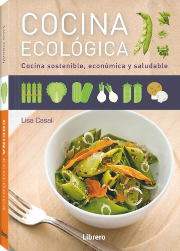 Cocina Ecologica - Casali,lisa