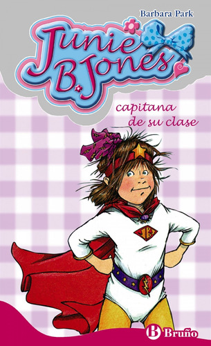 Libro Junie B. Jones, Capitana De Su Clase - Park, Barbara