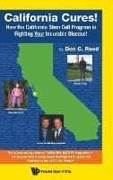 Libro California Cures!: How The California Stem Cell Pro...