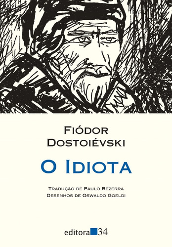 Imagem 1 de 1 de Livro: O Idiota - Dostoiévski
