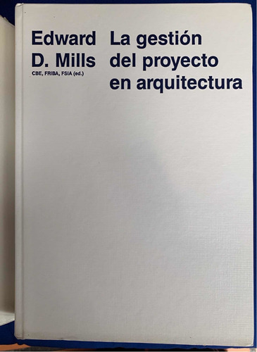 La Gestion Del Proyecto En Arquitectura