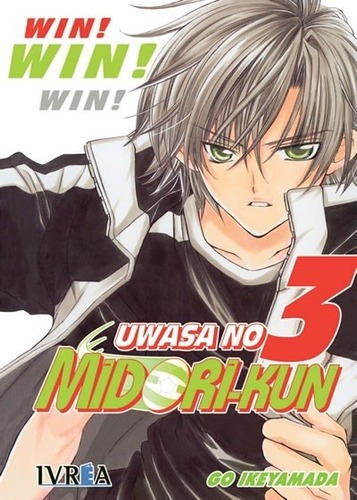 Uwasa No Midori-kun 03 Win (los Rumores Sobre Midori) (comic